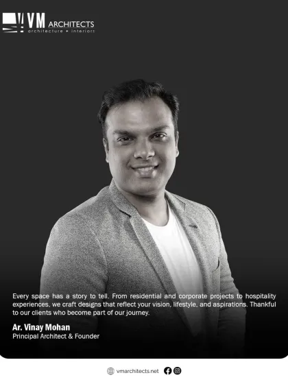 I am Vinay Mohan, the principal architect and founder. I believe every space has a story to tell, and my role is to bring that story to life with passion and precision, whether it's a grand resort or an intimate home.