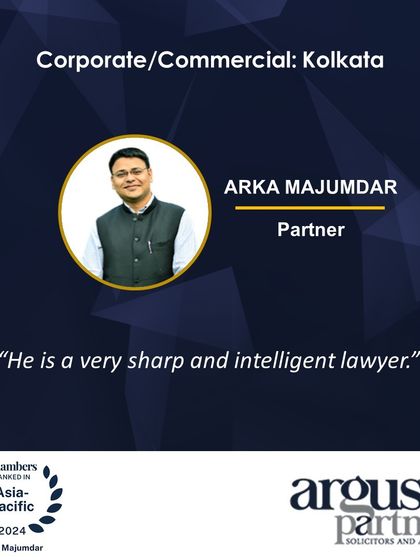 A client testimonial for our Partner Arka Majumdar from the Chambers Asia-Pacific 2024 rankings, calling him a "sharp and intelligent lawyer."