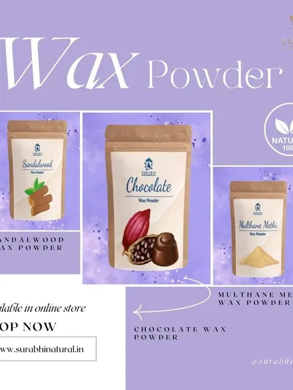 We also offer natural wax powders for hair removal. You can choose from Sandalwood, Chocolate, or Multhane Methi for a gentle and effective waxing experience at home.