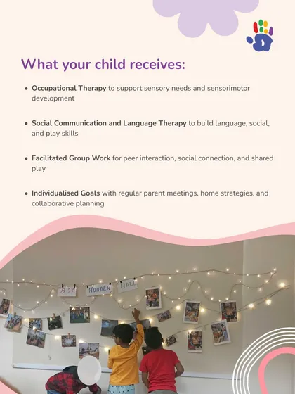 In our Early Intervention program, your child receives a holistic blend of care. This includes Occupational Therapy for sensory needs, Language Therapy for communication skills, and facilitated group work for peer interaction, all guided by individualized goals and regular parent collaboration.