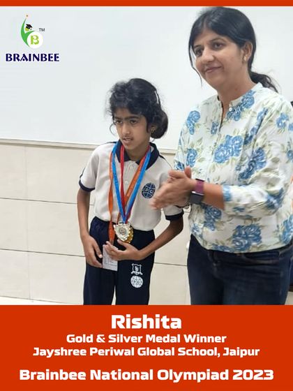 Rishita from Jayshree Periwal Global School, Jaipur, achieved the remarkable feat of winning both Gold and Silver medals in 2023.