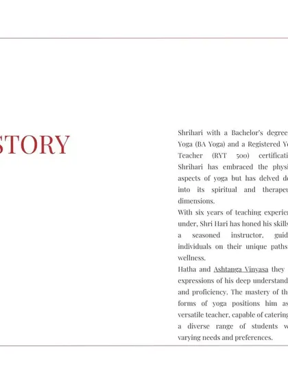 Sri Hari's story shows his deep understanding of both the physical and therapeutic dimensions of yoga, with expertise in Hatha and Ashtanga Vinyasa.