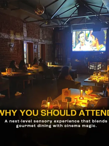 This image explains the "why" behind attending. It's a next-level sensory experience that blends gourmet dining with cinema magic, offering more than just a movie, but a memory.