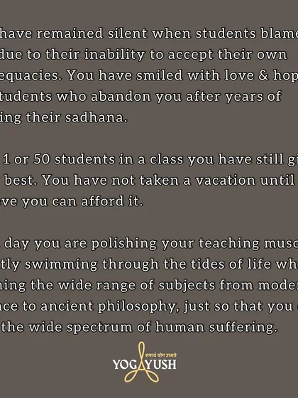On Guru Purnima, this is a heartfelt note to my fellow yoga teachers. It is no fairy tale life. You have nursed injuries, healed wounds, and answered endless questions with kindness, all while navigating your own life. You are polishing your teaching muscle daily, sharing Bharat's yogic treasure with authenticity.