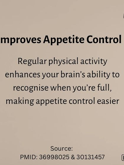 Exercise Improves Appetite Control. Physical activity enhances your brain's ability to recognize fullness cues, making it easier to control your appetite and prevent overeating.