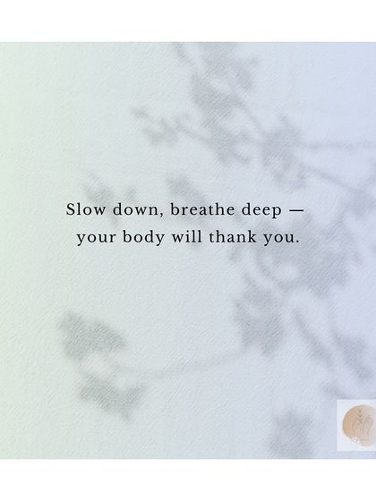 A simple and powerful reminder. In a world that rushes, the greatest gift we can give our bodies is to slow down and connect with our breath.