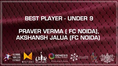 A shared honor. Praver Verma and Akshansh Jalua of FC Noida are jointly awarded Best Player for the Under 9 category for their amazing performances.