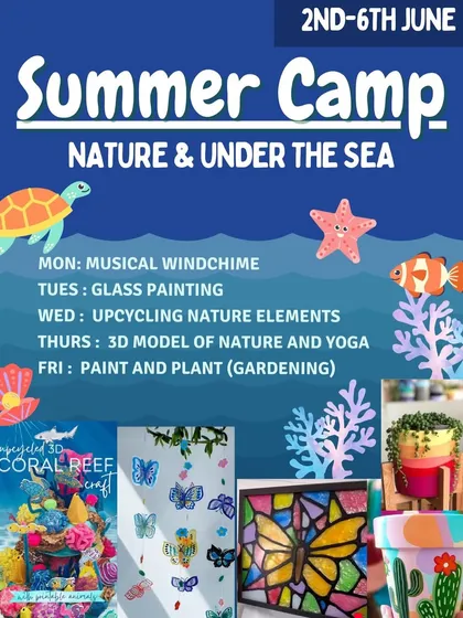 Dive into our "Nature & Under the Sea" summer camp. This week's activities include glass painting, creating 3D nature models, and a fun "Paint and Plant" gardening session.