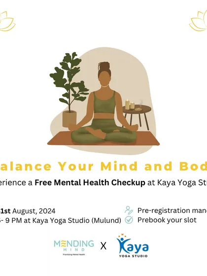We often collaborate with other wellness experts to bring you unique events. This poster announces a free mental health checkup camp at our studio, combining the benefits of yoga with professional psychological support.