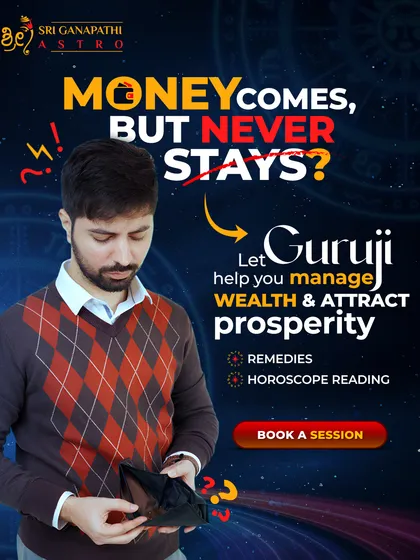 Many people tell me, "Guruji, money comes but never stays." If you are facing this samasye, I can help. Through a detailed horoscope reading, I identify the root cause of financial instability and provide practical remedies to help you manage wealth and attract prosperity.