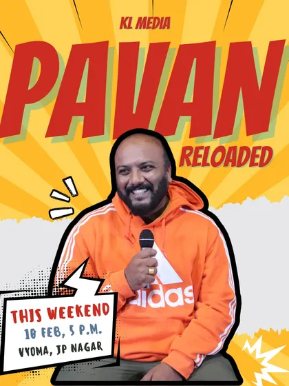 The poster for "PAVAN RELOADED," a stand up comedy show that promises a night of laughter.