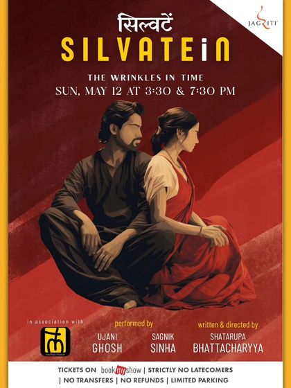 The poster for "Silvatein: The Wrinkles in Time," a poignant play written and directed by Shatarupa Bhattacharyya.