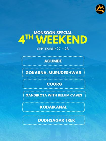 Our lineup for the 4th weekend of September. Join us for trips to Agumbe, Gokarna, Coorg, Gandikota, and more.