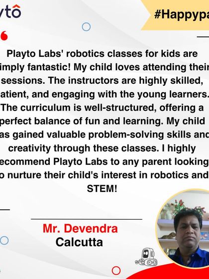 A parent from Calcutta calls our classes "simply fantastic." He notes his child has gained valuable problem-solving skills and creativity, and he highly recommends us for nurturing an interest in robotics.