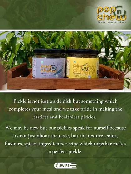 Pickle is not just a side dish; it completes a meal. We take pride in making the tastiest and healthiest pickles, focusing on texture, colour, and flavour to make every jar perfect.