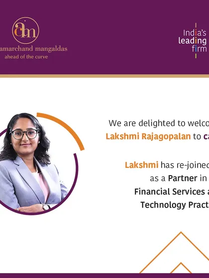 Lakshmi Rajagopalan has rejoined our firm as a Partner in the Financial Services and Technology Practice. Her experience further bolsters our integrated advisory services for fintech and technology clients.