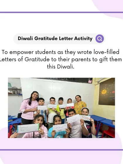 For Diwali, I had my Grade 4 students write love-filled letters of gratitude to their parents. This activity not only taught them the format of an informal letter but also empowered them to express their emotions in a meaningful way.