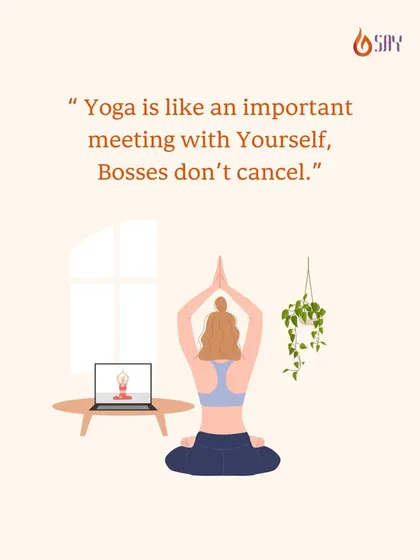 Your yoga practice is an important meeting with yourself, and bosses don't cancel. This is a reminder to prioritize your well-being and show up on your mat.