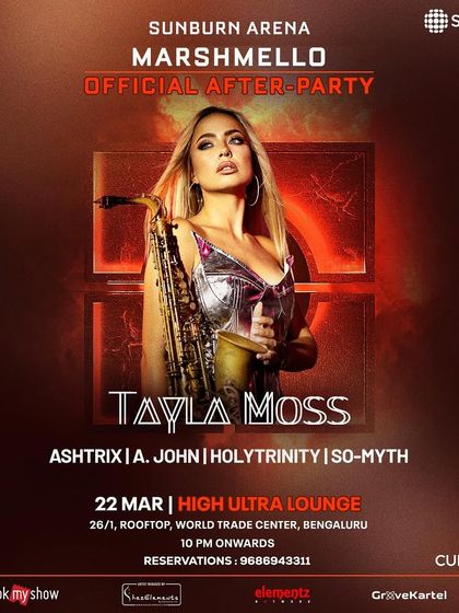 The official poster for the Sunburn Marshmello after-party featuring Tayla Moss. The design is slick and fiery, matching the high-energy brand of Sunburn, one of Asia's biggest music festivals.