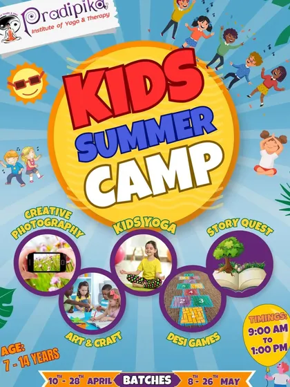 Plan your child's summer with us. This poster highlights our camp batches for April and May, along with the core activity pillars: Creative Photography, Kids Yoga, Art & Craft, Desi Games, and Story Quest.