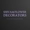 Shivam Flower Decorators