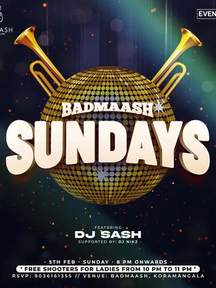 Poster for 'Badmaash Sundays' at Badmaash Koramangala, where I spin the best of Bollywood and Punjabi music.