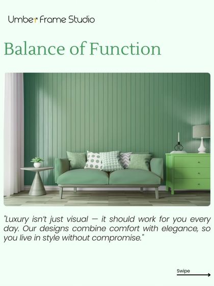 We balance function with style. Our designs combine comfort with elegance, so you can live in style without compromise.