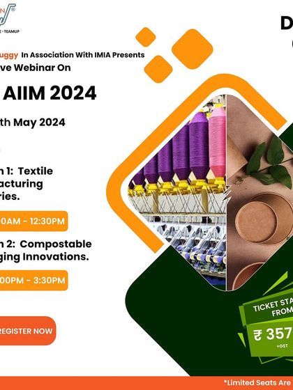 An announcement for Day 4 of our AIIM 2024 webinar, focusing on Textile Manufacturing and Compostable Packaging Innovations. These sessions are designed for entrepreneurs looking to diversify or expand.