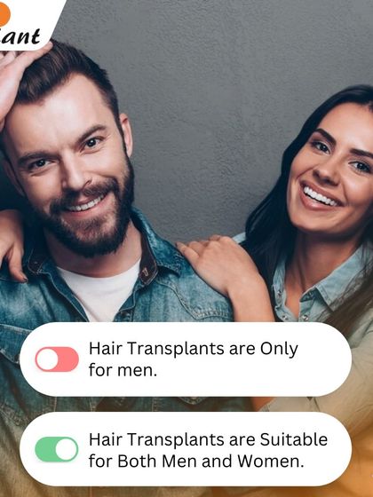 Myth: Hair transplants are only for men. Fact: This is untrue. I regularly perform hair transplants for women experiencing thinning or hairline recession, with excellent, confidence-boosting results.