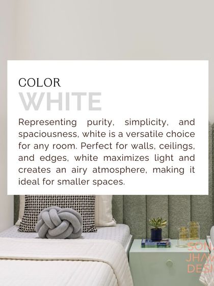 Color Psychology: White represents purity, simplicity, and spaciousness. It's a versatile choice for walls and ceilings that maximizes light and creates an airy atmosphere, ideal for smaller spaces.