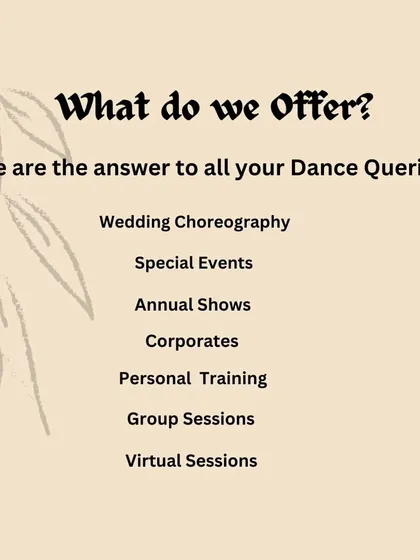 What do we offer? We are the answer to all your dance queries, from wedding choreography and special events to personal training and virtual sessions.