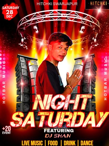 A poster for a "Night Saturday" event at Hitchki, promising live music, food, drink, and dance.