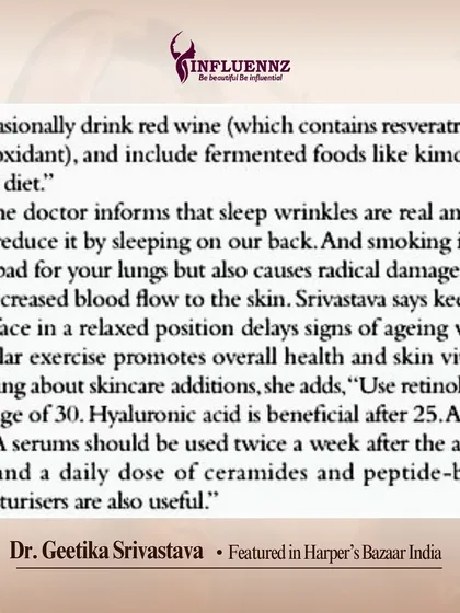 In this excerpt from my Harper's Bazaar feature, I share practical advice for maintaining youthful skin. This includes tips on diet, sleep positions to avoid wrinkles, and the right age to introduce active ingredients like retinol, HA, and peptides into your routine.