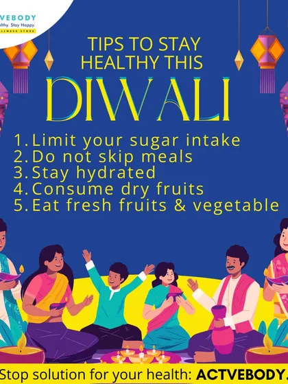 Here are five simple tips to stay healthy this Diwali. The list includes limiting sugar intake, not skipping meals, staying hydrated, and consuming plenty of dry fruits, fresh fruits, and vegetables.