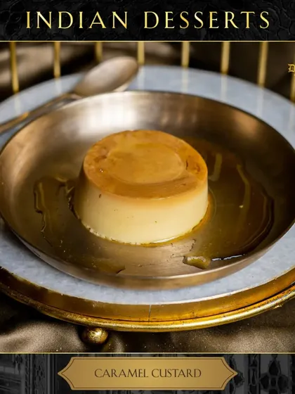 Our Caramel Custard is the perfect blend of smooth, sweet, and simply irresistible.