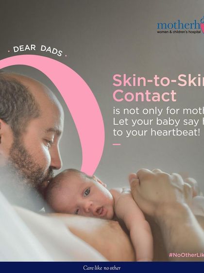 Skin-to-skin contact isn't just for mothers. Dads, it's your turn to let your baby feel the comfort of your chest and hear the rhythm of your heartbeat. This practice helps regulate their temperature and strengthens your unique bond.
