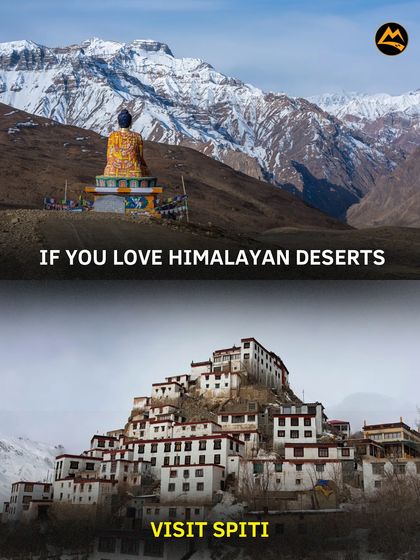 If you love Himalayan deserts, Spiti is your destination. The landscape is a stunning mix of barren mountains, ancient monasteries like Tabo, and the majestic Langza Buddha statue.