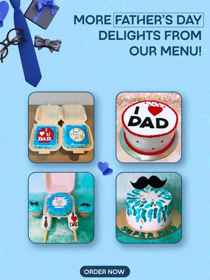 More Father's Day delights from our menu, including "I love Dad" bento cakes and "Super Dad" cakes with a mustache topper.
