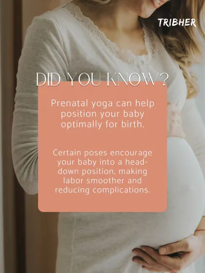 Did you know that certain prenatal yoga poses can encourage your baby into an optimal head-down position for birth? This can lead to a smoother labor and reduce complications.