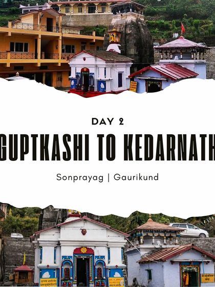 Do Dham Yatra Day 2: Travel from Guptkashi to Kedarnath, passing through Sonprayag and Gaurikund, the starting point of the trek.