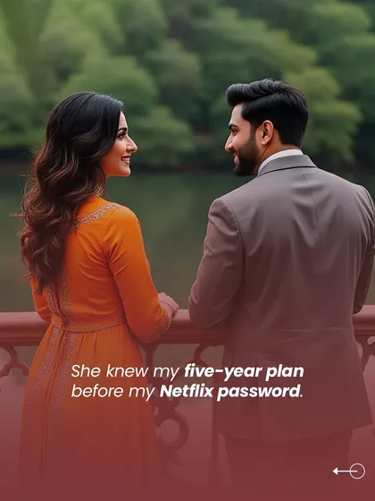 When your partner understands your five year plan before your Netflix password, you know you're building something meaningful. We focus on matching visions, not just interests.