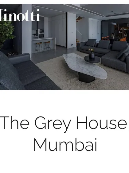 We are thrilled that 'The Grey House' was featured on the official Minotti website, recognizing the project's refined details and calm, elegant shades of grey.