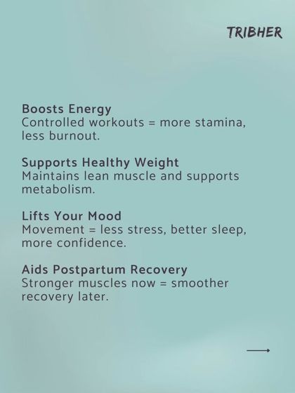 The benefits of controlled workouts are clear: more stamina, less burnout. Strength training also supports a healthy metabolism, lifts your mood, and aids in a smoother postpartum recovery.