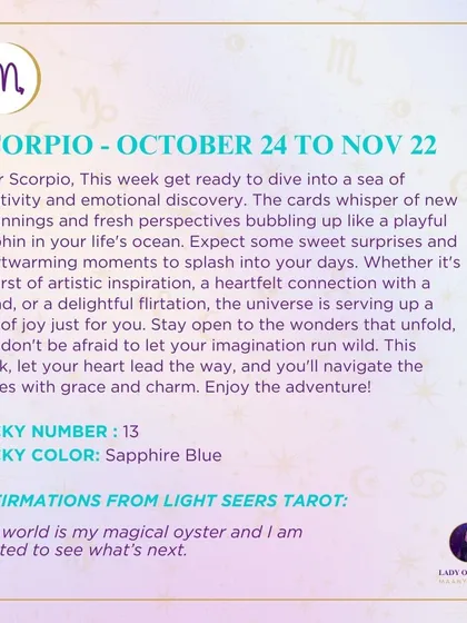 A weekly tarot forecast for Scorpio. Get ready to dive into a sea of creativity and emotional discovery. The universe is serving up a cup of joy just for you.