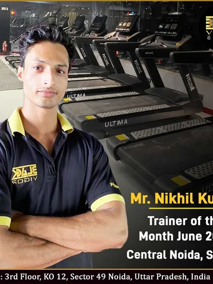 Congratulations to Mr. Nikhil Kumar, our Trainer of the Month for June 2023. Your passion for fitness inspires everyone around you.