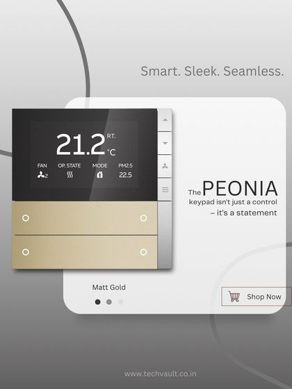 Add a touch of warmth and luxury with the PEONIA keypad in a Matt Gold finish. This option combines elegant design with smart technology, including energy-saving sensors and ambient lighting for a truly connected living experience.