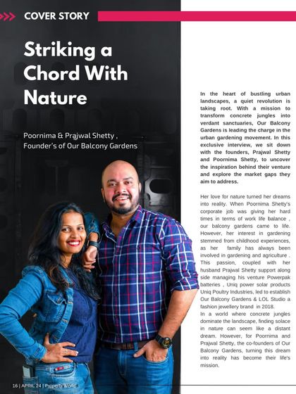 We were thrilled to be featured on the cover of Property World Magazine. It was an honour to share our story and our mission to transform concrete jungles into green sanctuaries.