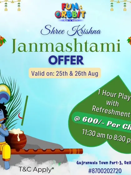 Our Shree Krishna Janmashtami offer poster, detailing the package of playtime and refreshments for a fun-filled festive day.