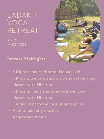 A list of highlights from the Ladakh Yoga Retreat, outlining the daily schedule of energizing and restorative classes, cultural visits, and nourishing meals.