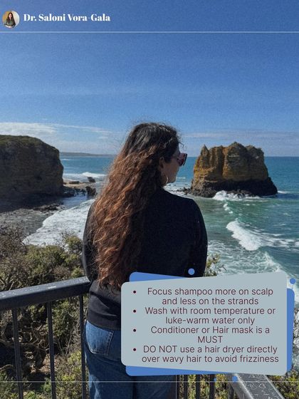 For wavy hair, focus shampoo on the scalp and use lukewarm water. A conditioner or hair mask is a must to prevent frizz. Avoid using a hair dryer directly on your hair to protect your wave pattern.